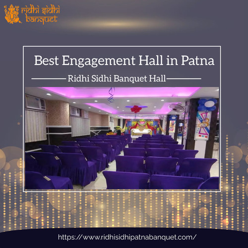 Best Engagement Hall in Patna: Ridhi Sidhi Banquet Hall.jpg