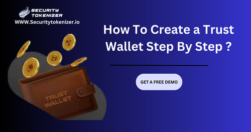 How To Create a Trust Wallet Step By Step.png