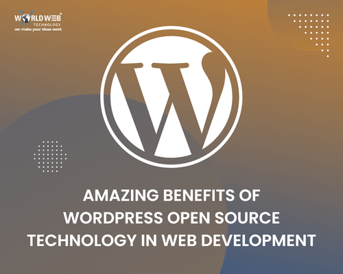Amazing Benefits of WordPress Open Source Technology In Web Development.png