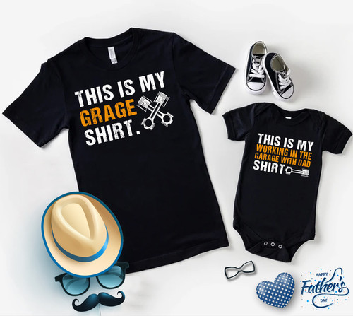 Daddy And Me Shirts, This Is My Working In The Garage With Dad Shirt, Father And Son Shirts, Garage .jpg
