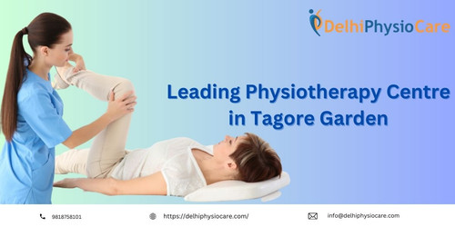 Leading Physiotherapy Centre in Tagore Garden.jpg