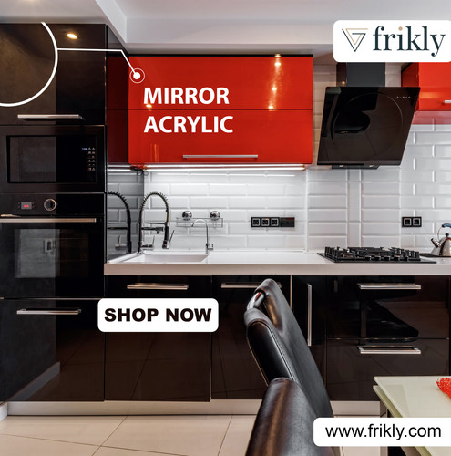 Frikly offers a range of Premium Quality Mirror Acrylic Laminate & Mica that can be bought at afford.jpg
