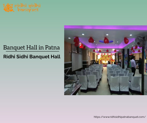 Ridhi Sidhi Banquet Hall is a best banquet hall in Patna for events and weddings in Patna, offering a spacious and elegant banquet hall that can accommodate a large number of guests. to Know more https://www.ridhisidhipatnabanquet.com/