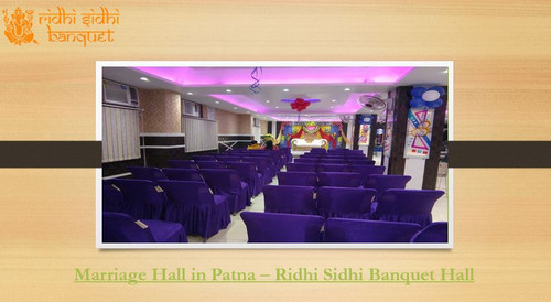 Ridhi Sidhi Banquet Hall is the best marriage hall in Patna, offering a perfect blend of elegance, convenience, and exceptional service. Know more https://www.slideserve.com/Riddhi12/marriage-hall-in-patna-ridhi-sidhi-banquet-hall