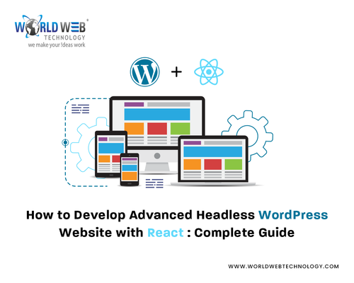 How to Develop Advanced Headless WordPress Website with React Complete Guide.png