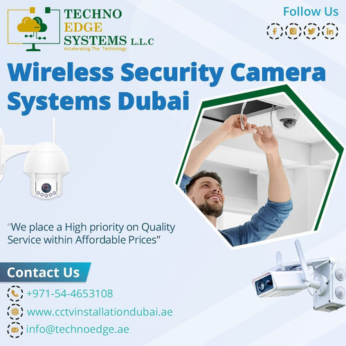 Best Wireless Security Camera System in Dubai for Your Needs.jpg
