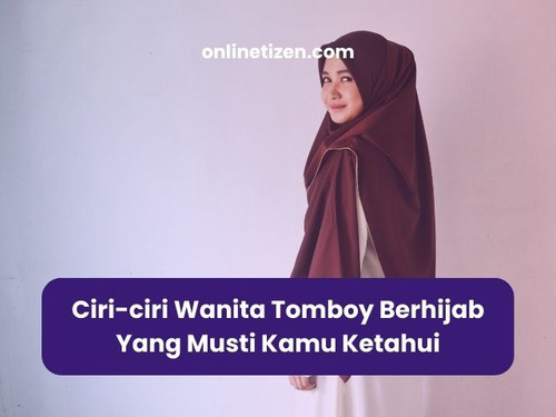 Ciri ciri Wanita Tomboy Berhijab.jpg