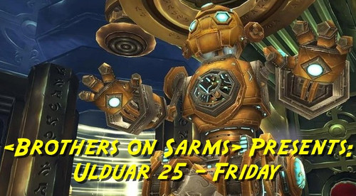 BoS Presents Ulduar 25 Friday.jpg