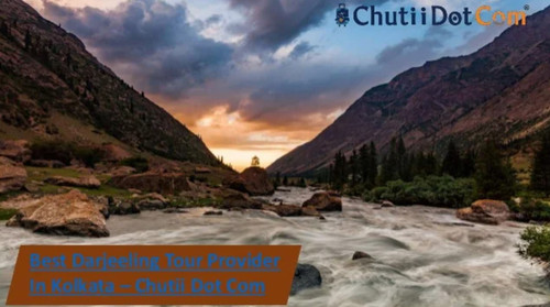 Best Darjeeling Tour Provider In Kolkata – Chutii Dot Com.jpg