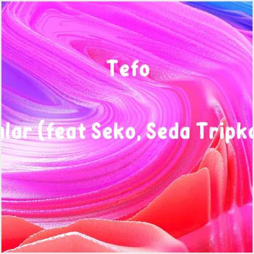 دانلود آهنگ جدید Tefo به نام Belalar (feat Seko, Seda Tripkolik)