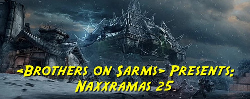 BoS Presents Naxx 25.jpg