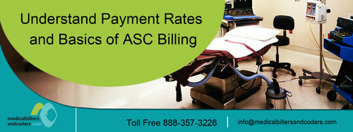 Understand Payment Rates and Basics of ASC Billing.jpg