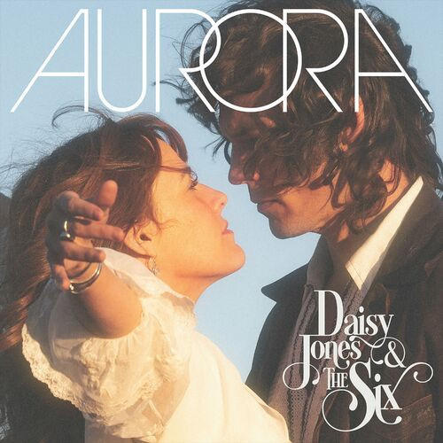 Daisy Jones The Six AURORAcf2d994df9da1d79.jpg