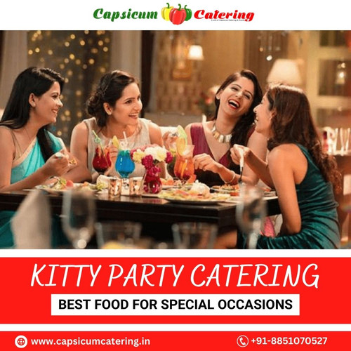 Kitty Party Catering Company in Delhi.jpg