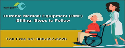 Durable Medical Equipment DME Billing Steps to Follow.jpg