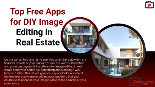 Top Free Apps for DIY Image Editing in Real Estate