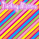 nothing matters.gif