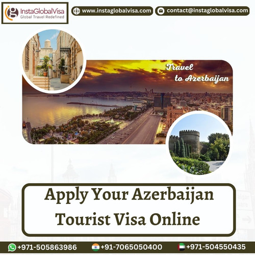 apply your azerbaijan tourist visa online instaglobalvisa.jpg