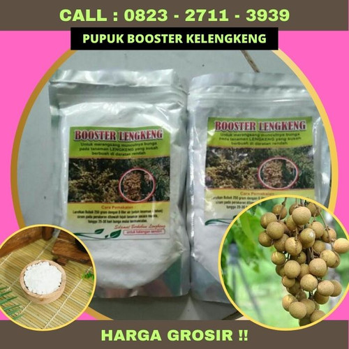 HARGA GROSIR! CALL 0823-2711-3939 Produsen Pupuk Npk Untuk Kelengkeng.jpg