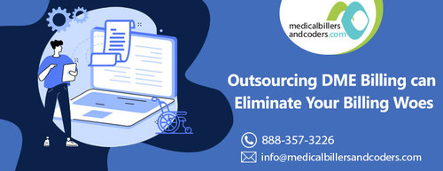 Outsourcing DME Billing can Eliminate Your Billing Woes.jpg
