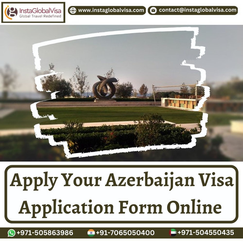 Apply Your Azerbaijan Visa Application Form Online.jpg