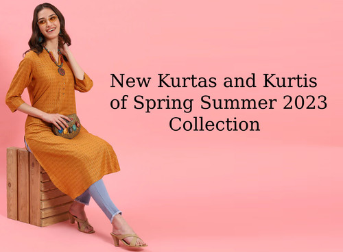 New Kurtas and Kurtis of Spring Summer 2023 Collection.jpg