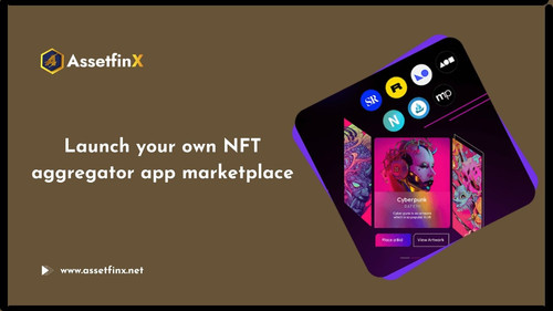 Launch your own NFT aggregator app marketplace.jpg