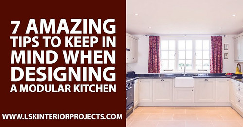 7 Amazing Tips to Keep in Mind When Designing a Modular Kitchen.jpg