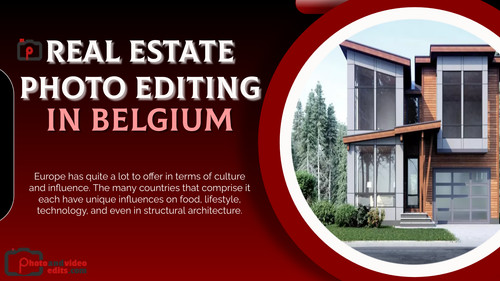 Real Estate Photo Editing in Belgium