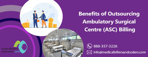 Benefits of Outsourcing Ambulatory Surgical Centre ASC Billing.jpg