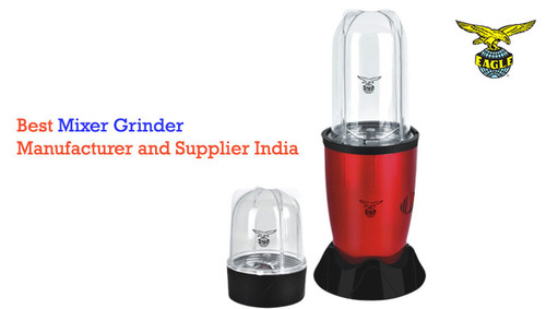 Leading Mixer Grinder Manufacturer and Supplier: Eagle Consumer.jpg