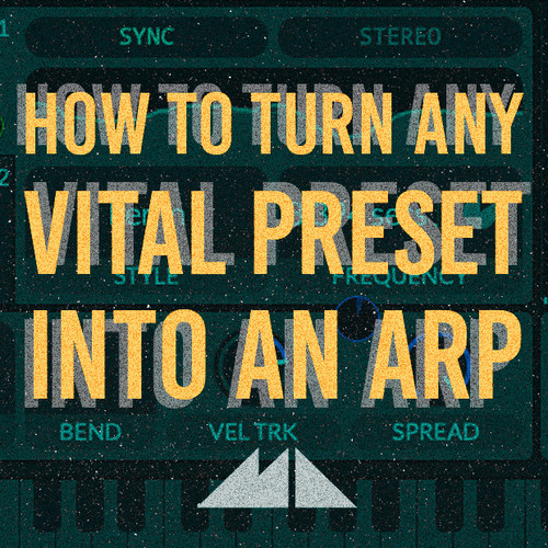 vital presets into arp modeaudio insta.jpg