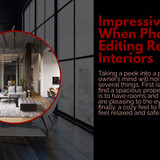Impressive Tips When Photo Editing Real Estate Interiors