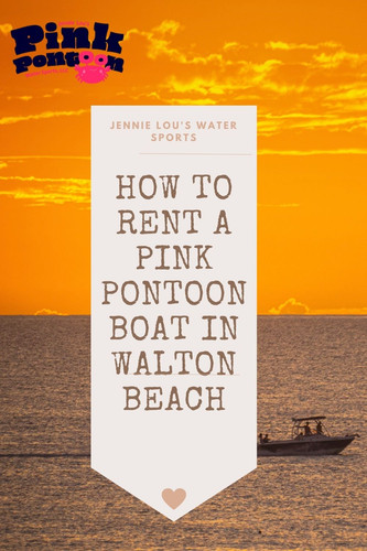 How To Rent A Pontoon Boat Online Destin Pontoon Boat Rentals.jpg
