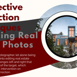 Perspective Correction Techniques in Editing Real Estate Photos