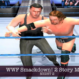WWF Smackdown 2 Story Mode night 2