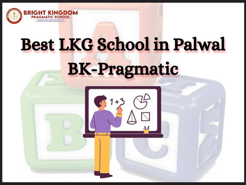 Best LKG School in Palwal - bkpragmatic.jpg