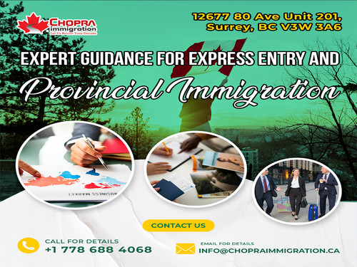 Get canadian express entry & Provincial Immigration from Chopra Immigration Services.jpg