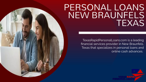 PERSONAL LOANS NEW BRAUNFELS TEXAS.jpg