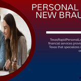 PERSONAL LOANS NEW BRAUNFELS TEXAS