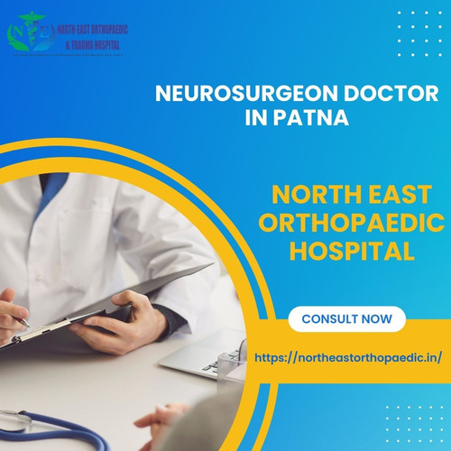 Neurosurgeon Doctor in Patna: North East Orthopaedic Hospital.jpg