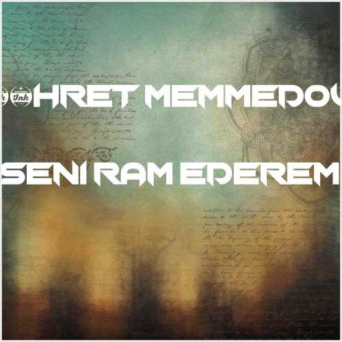 دانلود آهنگ جدید Şöhret Memmedov به نام Seni Ram Ederem