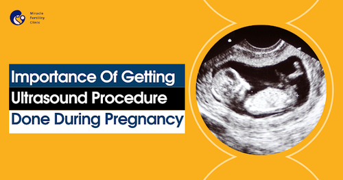 Why An Ultrasound Procedure During Pregnancy Is Important?.png