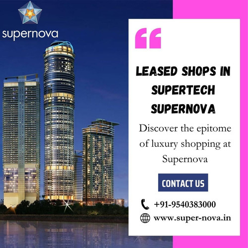 Leased shops in Supertech Supernova.jpg