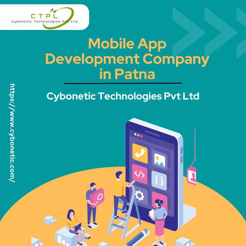 Mobile App Development Company in Patna: Cybonetic Technologies Pvt Ltd.jpg