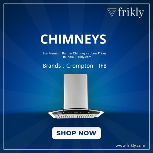 Elevate Your Kitchen: Discover Premium Kitchen Chimneys at Unbeatable Prices | Frikly.jpg