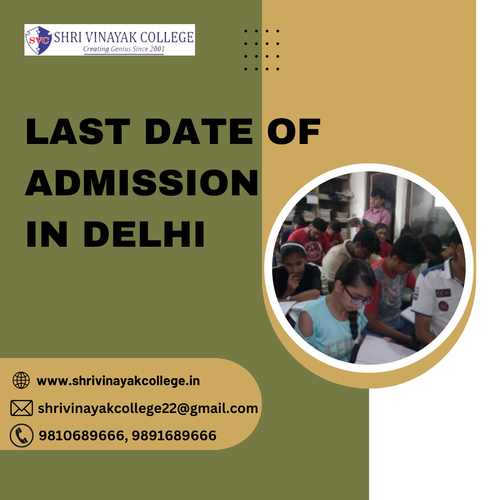 Last Date Of Admission In Delhi.png