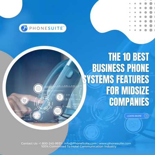 The 10 Best Business Phone Systems Features for Midsize Companies.png