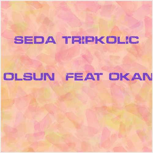 دانلود آهنگ جدید Seda Tripkolic به نام Yazıklar Olsun (feat Okan, Volkan)