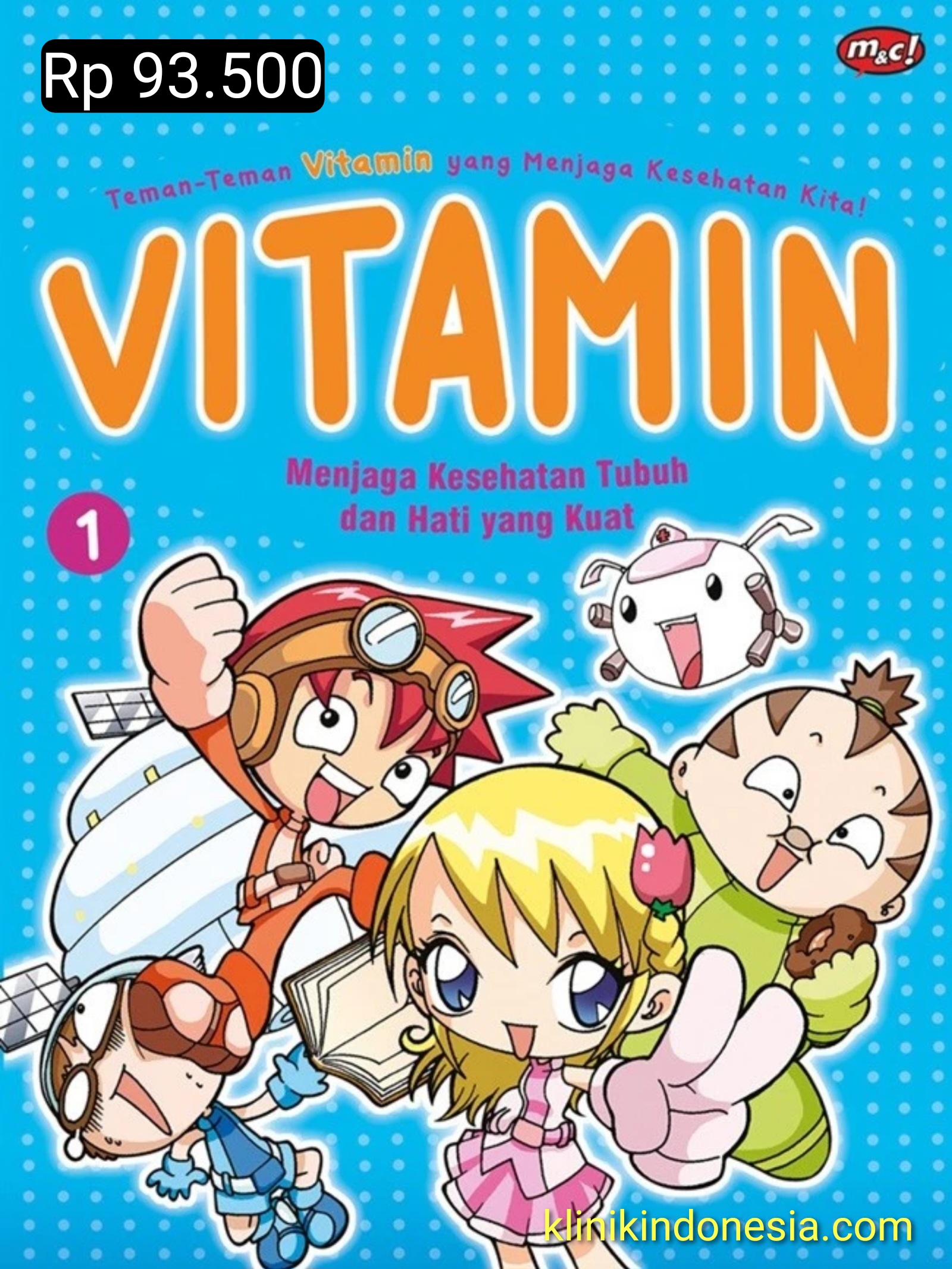 Gambar Komik Anak-Anak Vitamin Seri 1 : Menjaga Kesehatan Tubuh dan Hati yang Kuat